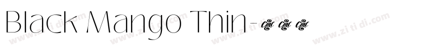 Black Mango Thin字体转换